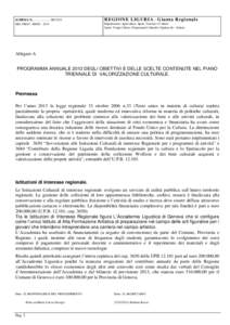 SCHEMA N........................ NP/2553 DEL PROT. ANNO 2013 REGIONE LIGURIA - Giunta Regionale Dipartimento Agricoltura, Sport, Turismo e Cultura Sport, Tempo Libero, Programmi Culturali e Spettacolo - Settore