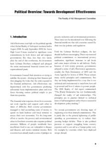 Political Overview: Towards Development Effectiveness The Reality of Aid Management Committee 1. Introduction Aid effectiveness was high on the political agenda when the last Reality of Aid report was launched in