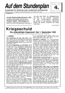 Auf dem Stundenplan Ersatzblatt für fehlende oder verfälschte Schulbücher Originalfassung von Dr. H. Riegelmann, überarbeiteter Nachdruck von G. Deckert und R. Kosiek. Kontaktanschrift:  Junge Nationaldemokraten (JN)