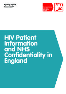 A policy report January 2014 HIV Patient Information and NHS