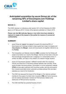 Anticipated acquisition by esure Group plc of the remaining 50% of Gocompare.com Holdings Limited’s share capital ME[removed]The CMA’s decision on reference under section[removed]of the Enterprise Act 2002 given on 23 