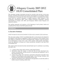 Allegany County[removed]HUD Consolidated Plan This document includes information focused on priorities and activities in the areas housing, community development and economic development. It is formatted, using the US 