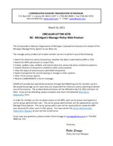 COMPENSATION ADVISORY ORGANIZATION OF MICHIGAN P.O. Box 3337 • Livonia, MI • ( • FaxInternet WEB Site: www.caom.com • E-Mail:  March 16, 2015