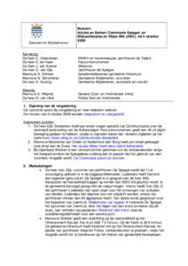 Gemeente Wijdemeren  Notulen: Advies en Beheer Commissie Spiegel- en Blijkpolderplas en Wijde Blik (ABC), dd 5 oktober 2009