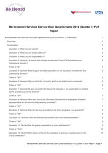 Bereavement Services Service User Questionnaire[removed]Quarter 1):Full Report Bereavement Services Service User Questionnaire[removed]Quarter 1):Full Report 1