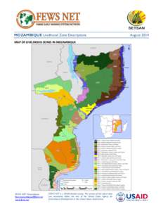 MOZAMBIQUE Livelihood Zone Descriptions MAP OF LIVELIHOOD ZONES IN MOZAMBIQUE FEWS NET Mozambique [removed] www.fews.net