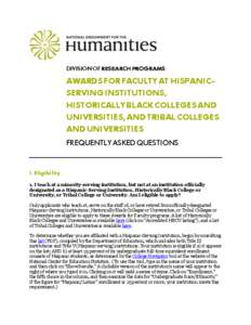 DIVISION OF RESEARCH PROGRAMS  AWARDS FOR FACULTY AT HISPANICSERVING INSTITUTIONS, HISTORICALLY BLACK COLLEGES AND UNIVERSITIES, AND TRIBAL COLLEGES AND UNIVERSITIES