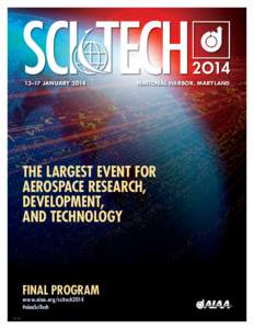 13–17 January 2014	National Harbor, Maryland The largest event for aerospace research, development,