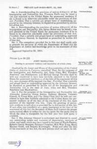 73 S T A T . ]  PRIVATE LAW[removed]SEPT. 22, 1959 SEC. 3. Notwithstanding the provision of section 212(a) (1) of the Immigration and Nationality Act, Vincenza Biello may be issued a