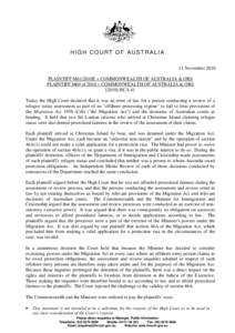 HIGH COURT OF AUSTRALIA 11 November 2010 PLAINTIFF M61/2010E v COMMONWEALTH OF AUSTRALIA & ORS PLAINTIFF M69 of 2010 v COMMONWEALTH OF AUSTRALIA & ORS[removed]HCA 41 Today the High Court declared that it was an error of l