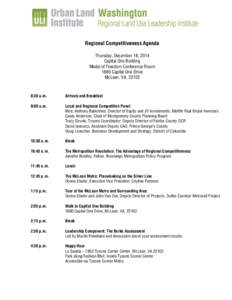 Regional Competitiveness Agenda Thursday, December 18, 2014 Capital One Building Medal of Freedom Conference Room 1680 Capital One Drive McLean, VA, 22102