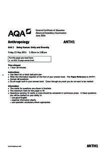 General Certificate of Education Advanced Subsidiary Examination June 2014 Anthropology	 Unit 1