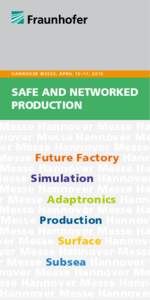 Hanover Messe / Science / Germany / Fraunhofer Group for Microelectronics / Fraunhofer Additive Manufacturing Alliance / Fraunhofer Society / Laboratories / Ambient intelligence