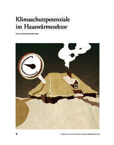 Klimaschutzpotenziale im Hauswärmesektor Text: Leon Leschus und Sebastian Schröer 18