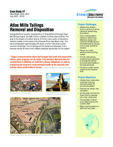 Case Study #7  Near Moab, Utah, USA July 2007 – 2019  Atlas Mills Tailings