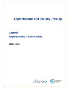 Apprenticeship and Industry Training  Gasfitter Apprenticeship Course Outline[removed])