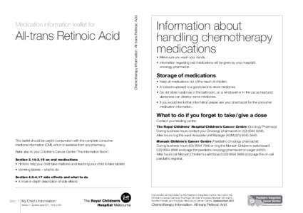 All-trans Retinoic Acid  Chemotherapy Information: All-trans Retinoic Acid Medication information leaflet for