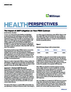 AUGUST[removed]PERSPECTIVES Current Issues in Healthcare  The Impact of AWP Litigation on Your PBM Contract