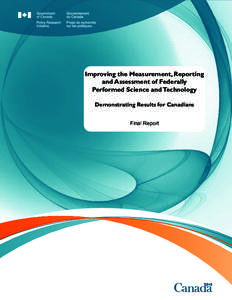 Improving the Measurement, Reporting and Assessment of Federally Performed Science and Technology Demonstrating Results for Canadians Final Report