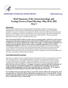 DEPARTMENT OF HEALTH & HUMAN SERVICES  Public Health Service Brief Summary of the Gastroenterology and Urology Devices Panel Meeting –May 10-11, 2012