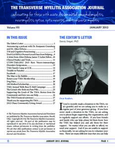 THE TRANSVERSE MYELITIS ASSOCIATION  THE TRANSVERSE MYELITIS ASSOCIATION JOURNAL . .advocating for those with acute disseminated encephalomyelitis, neuromyelitis optica, optic neuritis and transverse myelitis