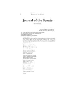 16  JOURNAL OF THE SENATE Journal of the Senate SECOND DAY