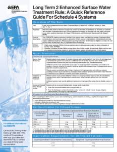 Long Term 2 Enhanced Surface Water Treatment Rule: A Quick Reference Guide For Schedule 4 Systems O v e rv ie w of the Ru le T itle