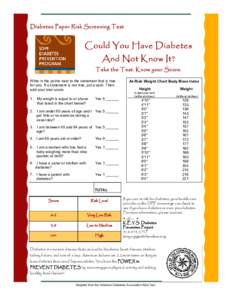 Diabetes Paper Risk Screening Test  Could You Have Diabetes And Not Know It?  Take the Test. Know your Score.