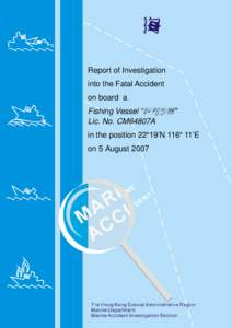 Investigation report for marine accident occurred on 5 August 2007