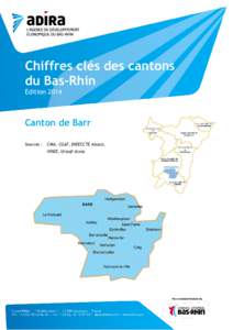 Chiffres clés des cantons du Bas-Rhin Edition 2014 Canton de Barr Sources :