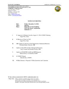 STATE OF CALIFORNIA DEPARTMENT OF INDUSTRIAL RELATIONS COMMISSION ON HEALTH AND SAFETY AND WORKERS’ COMPENSATION 1515 Clay Street, 17th Floor Oakland, CA 94612