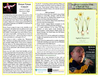 Ronan Tynan Concert April[removed]pm Sandwich High School The Daffodil Days festivities continue the next day as the