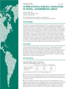 Findings Brief:  May, 1998 INTERNATIONAL MEDICAL GRADUATES IN RURAL, UNDERSERVED AREAS