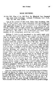 Book R c h s  BOOK REVIEWS Ulcffalo Bill: King of the Old West. By Elizabeth J a n e Leonard and Julia Cody Goodnlan. (Library Publishers, New York, 1955. Pp[removed]Illus. $4.95.)