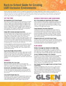 A new school year provides each of us with the opportunity to do things differently, make changes and grow! Why not make this the year to focus on helping your students feel safe, respected and included in your classroom