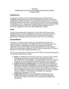 Proposed Neighborhood and Community Engagement Commission Bylaws November 2012 Establishment On September 26, 2008, the City Council adopted Resolution 2008R-402 that established a Neighborhood and Community Engagement C