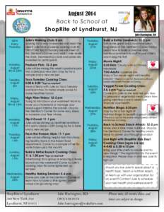 August 2014 Back to School at ShopRite of Lyndhurst, NJ Julie Harrington, RD NEW Every
