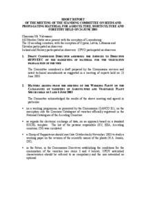 Short report of the Standing Committee on Seeds and Propagating Material for Agriculture, horticulture and Forestry held on...