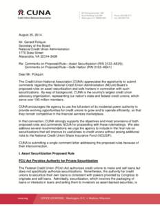 August 25, 2014 Mr. Gerard Poliquin Secretary of the Board National Credit Union Administration 1775 Duke Street Alexandria, VA[removed]