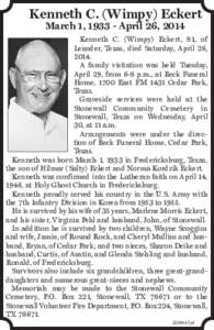 Kenneth C. (Wimpy) Eckert March 1, [removed]April 26, 2014 Kenneth C. (Wimpy) Eckert, 81, of Leander, Texas, died Saturday, April 26, 2014.