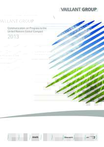 Communication on Progress to the United Nations Global Compact 2013  PREFACE BY THE CEO