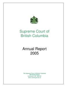 Supreme Court of British Columbia Annual Report 2005