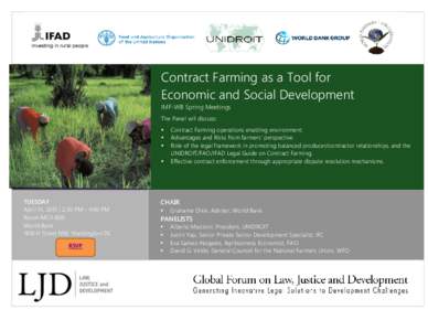 Contract Farming as a Tool for Economic and Social Development IMF-WB Spring Meetings The Panel will discuss:  