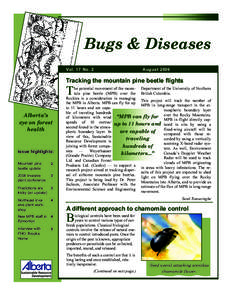 Bugs & Diseases Vol. 17 No. 2 August[removed]Tracking the mountain pine beetle flights
