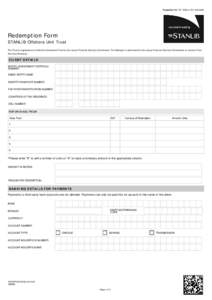 Facsimile[removed]or[removed]Redemption Form STANLIB Offshore Unit Trust The Trust is regulated as a Collective Investment Fund by the Jersey Financial Services Commission. The Manager is authorised by the Jer