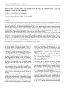 RESEARCH IN PIG BREEDING, 4 , THE TISSUE COMPOSITION OF BELLY WITH BONES AS AFFECTED BY CARCASS WEIGHT OF GILTS AND BARROWS Vališ L., Vítek M., David L., Pulkrábek J. Institute of Animal Science Prague, Czec