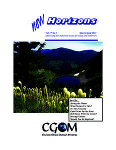 Horizons Vol 17 No 2 March/April 2013 addressing the important issues for today and tomorrow  inside...