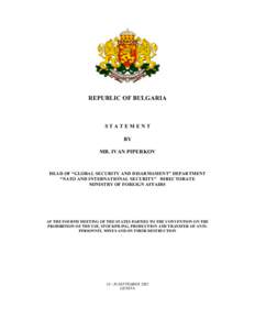 REPUBLIC OF BULGARIA  STATEMENT BY MR. IVAN PIPERKOV