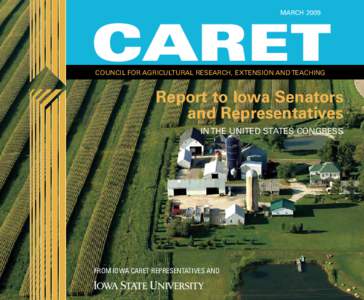 MARCH[removed]Caret COUNCIL FOR AGRICULTURAL RESEARCH, EXTENSION AND TEACHING  Report to Iowa Senators