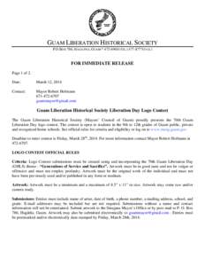 GUAM LIBERATION HISTORICAL SOCIETY P.O.BOX 786, HAGATNA, GUAM * [removed]TEL[removed]FAX.) FOR IMMEDIATE RELEASE Page 1 of 2 Date: